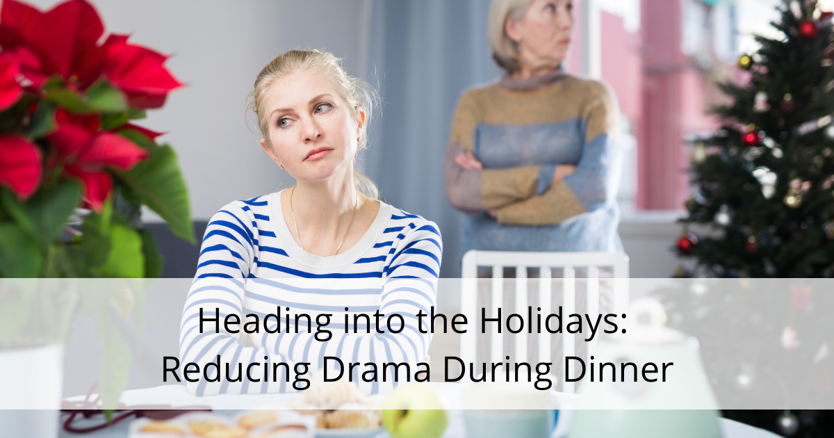 Holidays Reducing the Drama