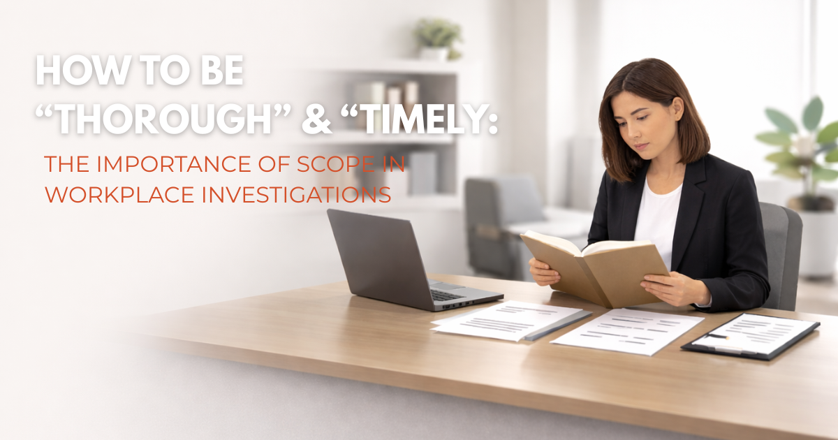Workplace investigation scope